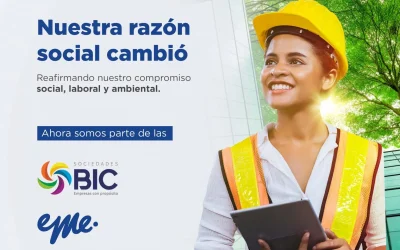 Cambiamos nuestra razón social para ser parte de las Sociedades BIC